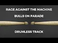 Download Lagu Rage Against the Machine - Bulls on Parade (drumless)