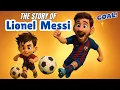 The Story Of Lionel Messi Animated Biography for Kids