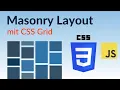 CSS und JavaScript Tutorial Masonry Layout