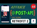 Retrofit Tutorial - POST REQUEST PART 1