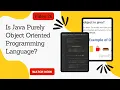 Why java is not fully object oriented programming language in hindi Is java pure object oriented