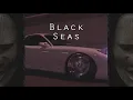 Download Lagu KSLV - Black Seas