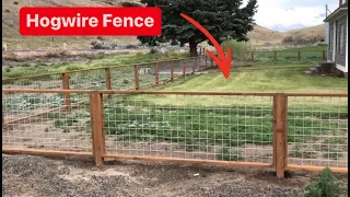 How to INSTALL a HOGWIRE FENCE - Start to Finish