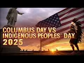 Columbus Day vs Indigenous Peoples Day 2025 The Untold Story Behind America s Divided Holiday