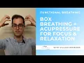 Box Breathing Plus Acupressure For More Calm Focus Concentration
