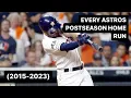 Every Astros Postseason Home Run 2015-2023