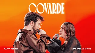 RAFFA TORRES, RAPHAELA SANTOS - COVARDE (Álbum 'ALMA' Ao Vivo / 2026)