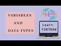 Learn Fortran Variables and Data types Fortran Tutorial 2