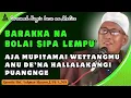 Download Lagu CERAMAH BUGIS MAULID GURUTTA UST.LUKMAN HASYIM || BARAKKA NA BOLAI SIPA LEMPU'