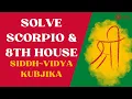 Download Lagu Scorpio, 8th House \u0026 Kubjika Siddha Vidya | Introduction to Siddhavidya's | #astrology #remedy