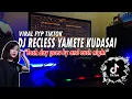DJ RECKLESS YAMETE KUDASAI VIRAL TIKTOK FULL BASS 2022