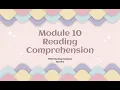 Module 10 Reading Comprehension