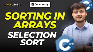 Lecture 19 SELECTION SORT Algorithm with Theory and Code