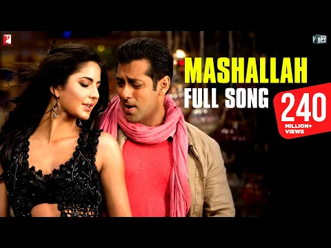 Download MP3 Mashallah - Vollversion | Ek Tha Tiger | Salman Khan | Katrina Kaif | Wajid | Shreya Ghoshal