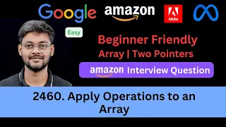 LeetCode 2460 Apply Operations to an Array Two Pointers Asked in Amazon