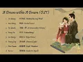 Download Lagu [Hanzi/Pinyin/English/Indo] A Dream within A Dream  OST [ALL]