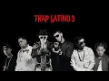 Download Lagu Mix Trap Latino Parte 3 2016/17(recopilacion de los mejores temas de trap latino 2016/17)