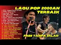Download Lagu LAGU 2000-an TERBAIK INDONESIA HITS NOSTALGIA | Playlist Full Album Lagu Band Pop Indonesia Akustik