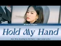 Download Lagu LeeHi (이하이) - Hold My Hand [OST Now We are Breaking Up Part 2] Lyrics Sub Han/Rom/Eng/Indo