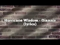 Hurricane Wisdom - Giannis (Lyrics)