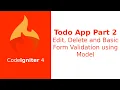Todo App Tutorial Part 2 using Codeigniter 4
