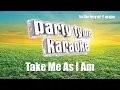Faith Hill - Take Me As I Am (Karaoke Version)