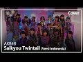 Download Lagu Saikyou Twintail (Versi Indonesia) - AKB48 | Cover MP3