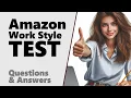 How to Pass AMAZON WORK STYLE ASSESSMENT TEST - Questions and Answers with Solutions