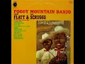 Foggy Mountain Banjo [1961] - Lester Flatt & Earl Scruggs With The Foggy Mountain Boys