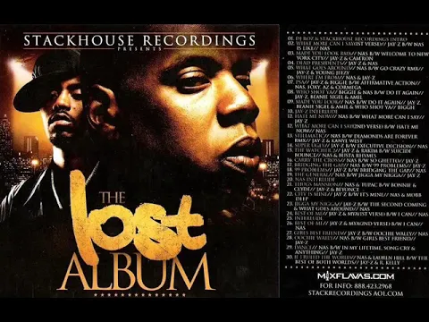 Download MP3 Jay-Z \u0026 Nas - The Lost Album (Stackhouse Recordings Blends mixtape 2006)