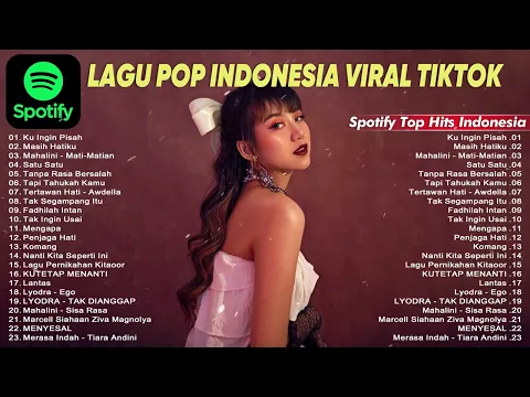 Download MP3 LAGU POP INDONESIA TERBARU 2024 | Spotify Hot Hits Indonesia 2024