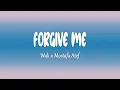Wali x Mostafa Atef - Forgive Me (Lirik Lagu)