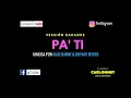 Pa ti - Bad Bunny Ft. Bryant Myers (Karaoke)