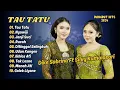 Download Lagu DIKE SABRINA FT SILVY KUMALASARI | TAU TATU | NYAWIJI | JANJI SUCI | DANGDUT HITS 2024