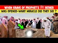 What Miracle Happened When Prophet Muhammad’s (SAW) Father’s Grave Was Opened?