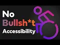 No Bullsh t Guide to Website Accessibility