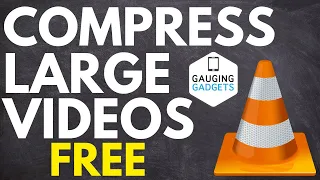 How to Compress Large Files for Free with VLC
