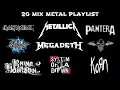 Lagu 20 MIX METAL PLAYLIST 2025   METALLICA , IRON MAIDEN , SLIPKNOT , SLAYER , PANTE