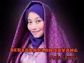 ANIS SURAYA - Bersabarlah Sayang