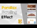 Parallax Scrolling Effect Using HTML and CSS No Javascript needed by Debug Byte
