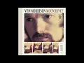 Into the Mystic - Van Morrison Remastered 2022