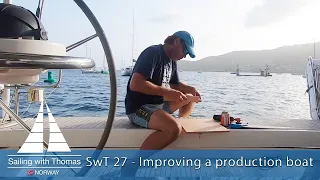 ANNOYING things about PRODUCTION BOATS! Small upgrades big difference – SwT 27
