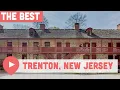 Las mejores actividades en Trenton NJ