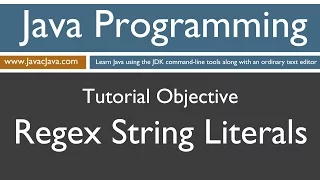 Learn Java Programming - Regex String Literals Tutorial