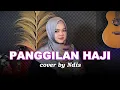 Download Lagu Qasidah Virall!! PANGGILAN HAJI | COVER BY NDIS