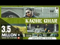 Download Lagu Sonu Jargari : Kache Ghar (Music video) Rav Dhaliwal | Black Mamba Records | New Punjabi Songs 2025
