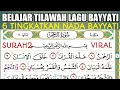 Download Lagu Belajar Tilawah Lagu Bayyati, Ar Rahman Part 1