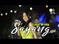Download Lagu SAYANG (Aku Kecapean Seharian Cari Uang) - LALA WIDY (Official Music Video) dangdut koplo