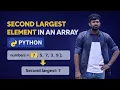 Find Second Biggest Element in an Array in Python Tamil Interview Questions 2026