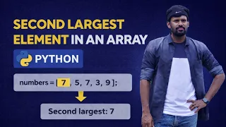 Find Second Biggest Element in an Array in Python Tamil Interview Questions 2026